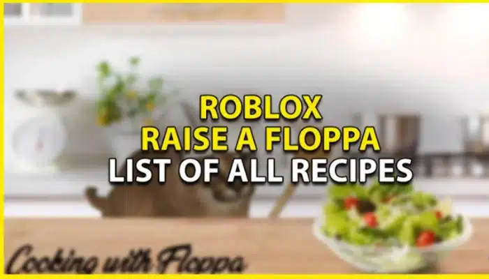 raise a floppa all recipes
