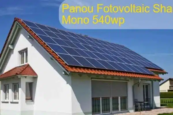 Panou Fotovoltaic Sharp Mono 540Wp Can Make Your Home Energy Efficient